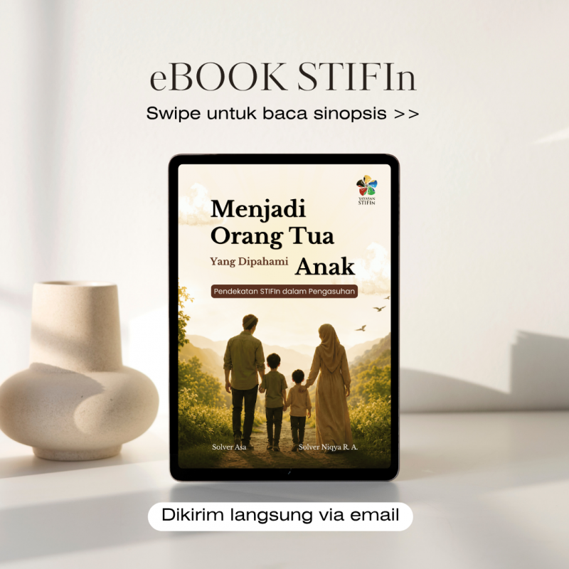 New! eBOOK : Menjadi Orang Tua Yang Dipahami Anak (Pendekatan STIFIn dalam Pengasuhan)