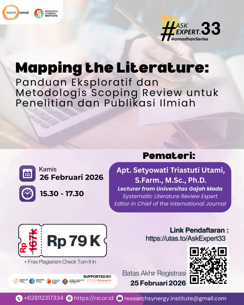 Webinar AskExpert 33: Mapping the Literature: Panduan Eksploratif dan Metodologis Scoping Review untuk Penelitian dan Publikasi Ilmiah