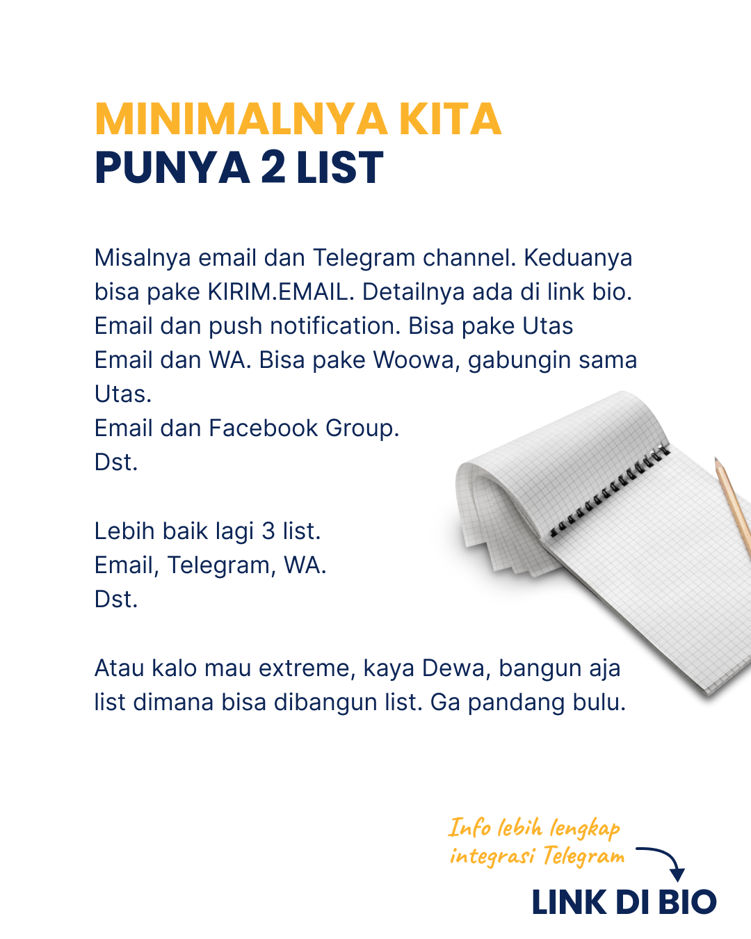 Waktu Yang Tepat Membangun List