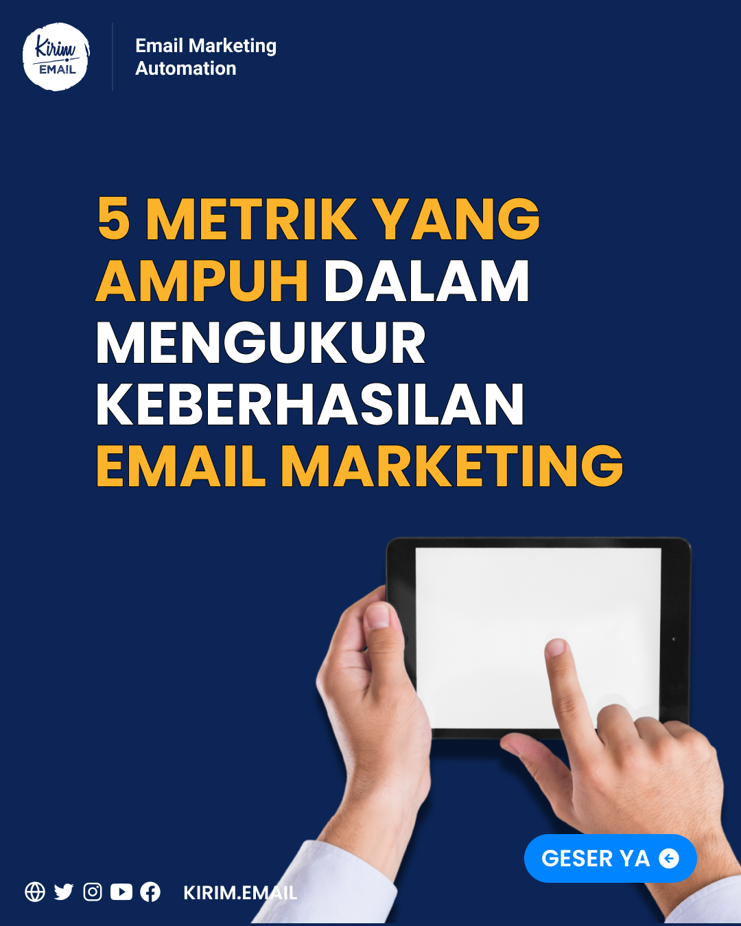 5 Metrik Yang Ampuh Dalam Mengukur Keberhasilan Email Marketing