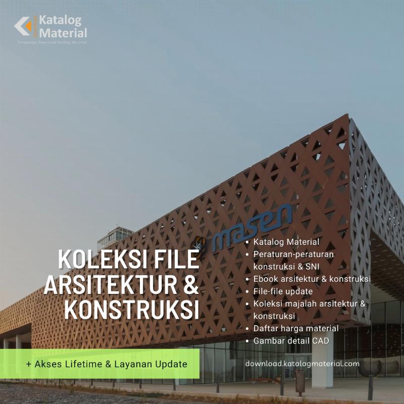 Full Akses Koleksi File Arsitektur & Konstruksi