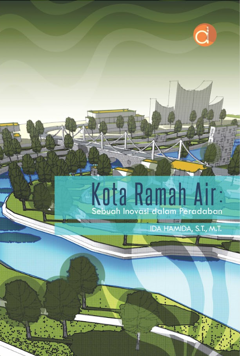 Buku Kota Ramah Air: Sebuah Inovasi dalam Peradaban