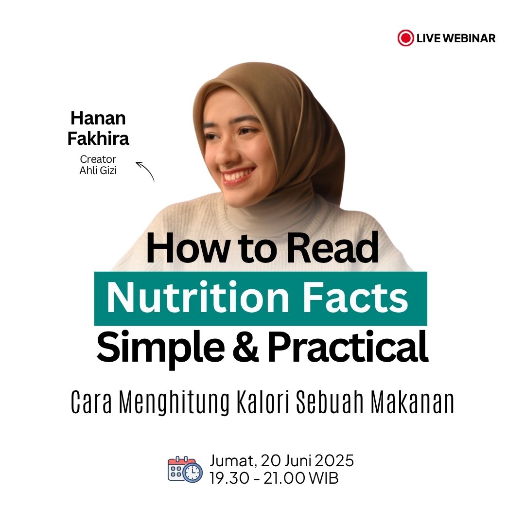 Webinar 👉 How to Read Nutrition Facts  Simple & Practical