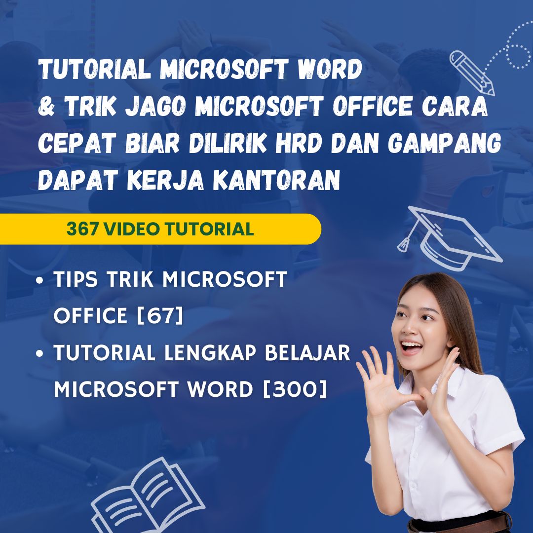 Tutorial Microsoft Word Trik Jago Microsoft Office: Cara Cepat Biar Dilirik HRD dan Gampang Dapat Kerja Kantoran
