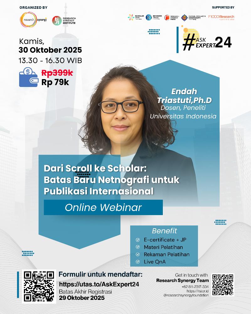 Webinar #AskExpert24 : Batch 2 | Dari Scroll ke Scholar: Batas Baru Netnografi untuk Publikasi Internasional