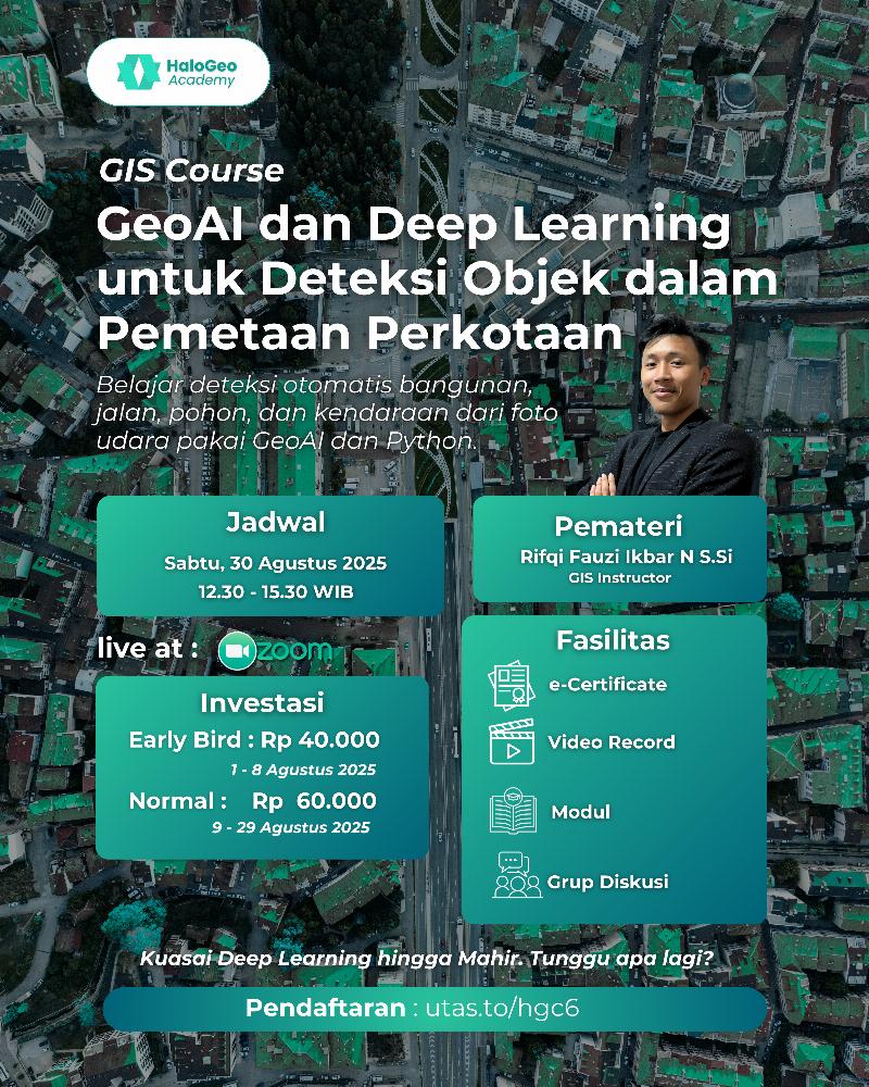 [Normal] GeoAI dan Deep Learning untuk Deteksi Objek dalam Pemetaan Perkotaan