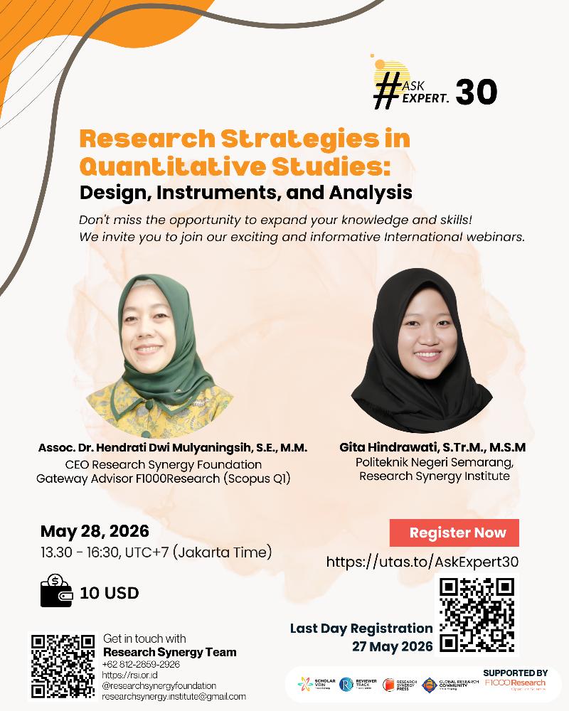 International Webinar #AskExpert30 | Research Strategies in Quantitative Studies: Design, Instruments, and Analysis