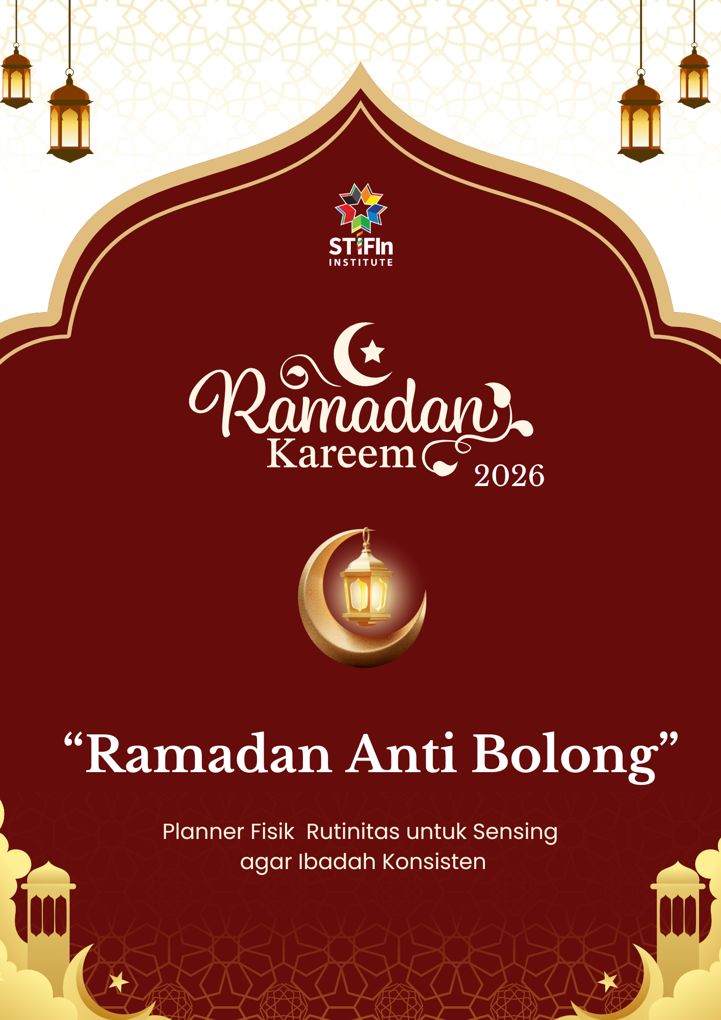 Ramadhan Anti Bolong – Worksheet Planner Ibadah Konsisten untuk Sensing