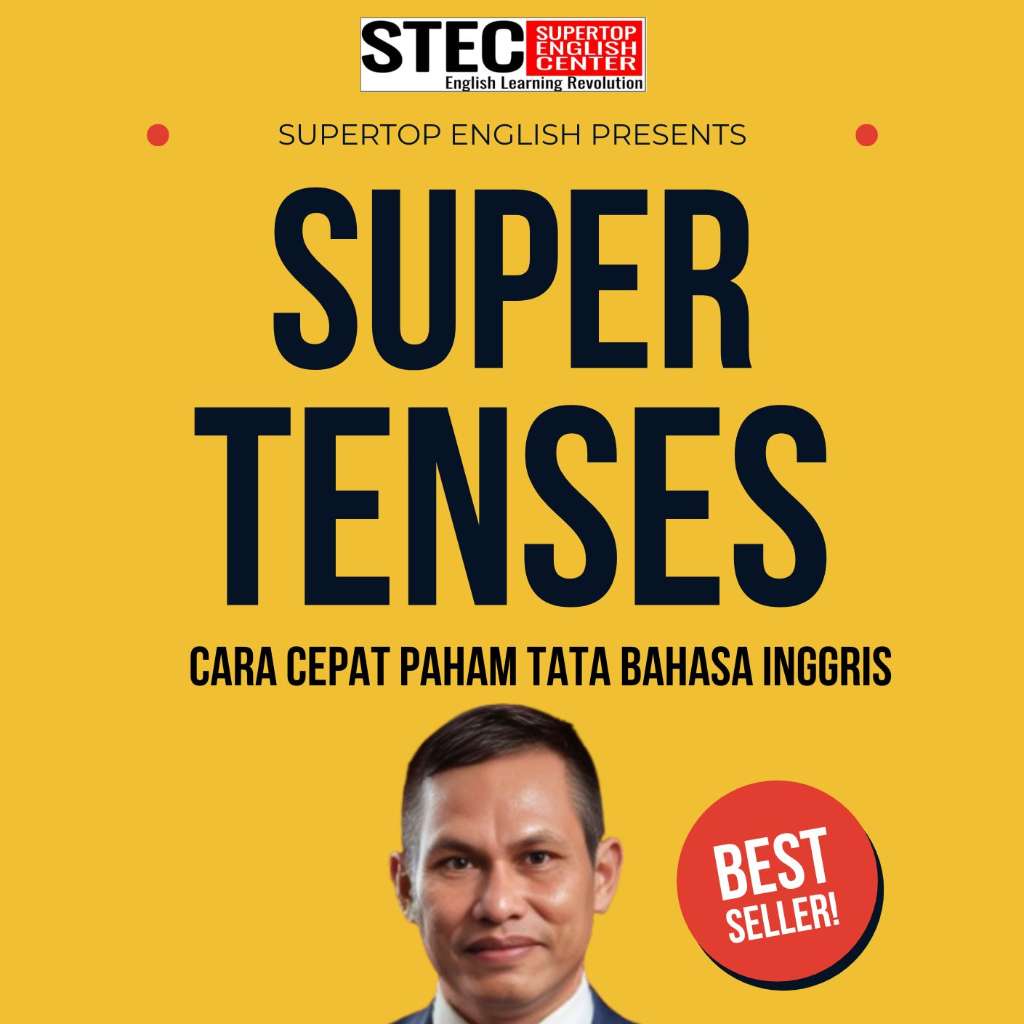 SUPERTENSES (E-BOOK): Cara cepat menguasai tata bahasa Inggris ===
