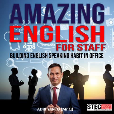 Webinar: Amazing English for Staff; building english speaking HABIT in office