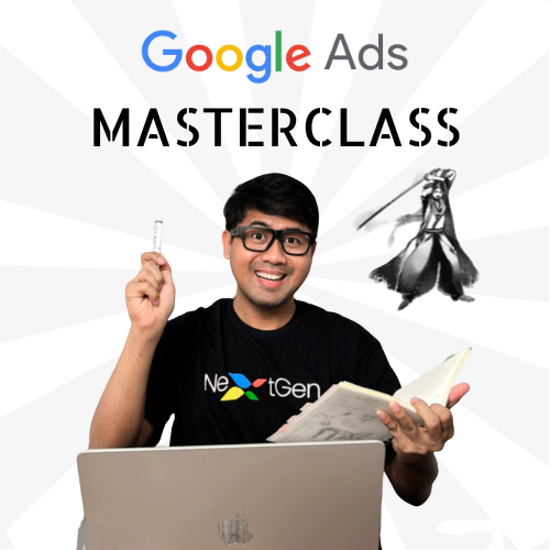 Google Ads Masterclass by Renra Sedoya
