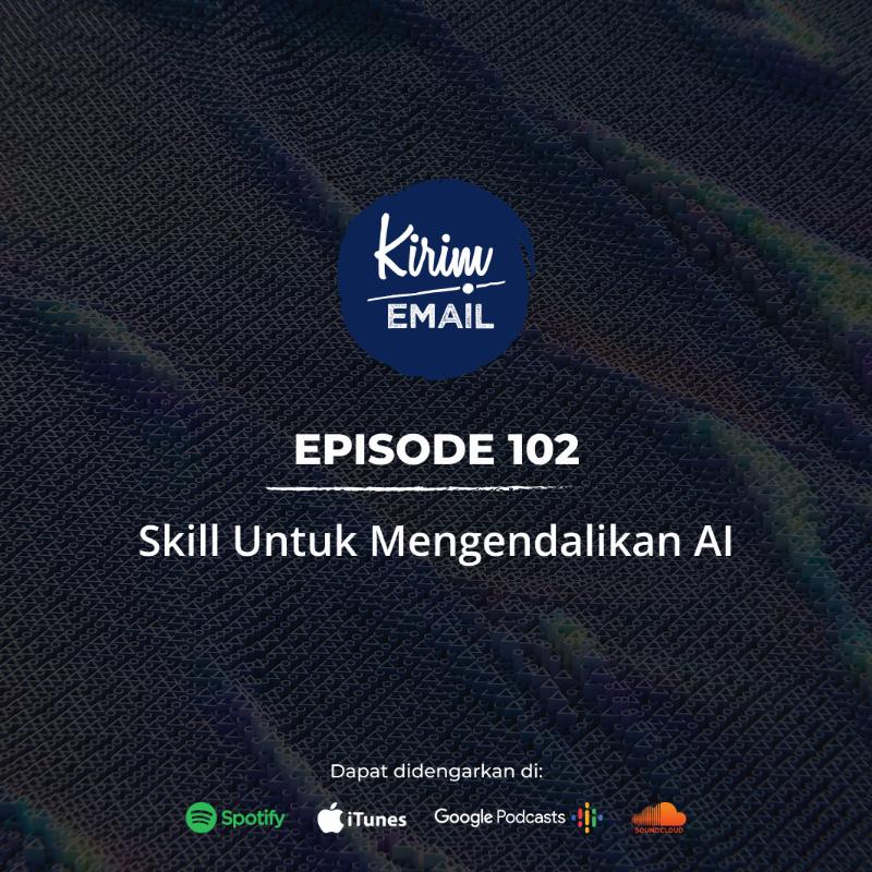 KEPO 102 - Skill Untuk Mengendalikan AI