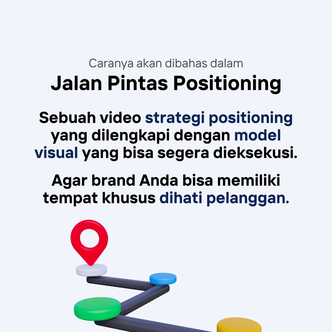 Jalan Pintas Positioning