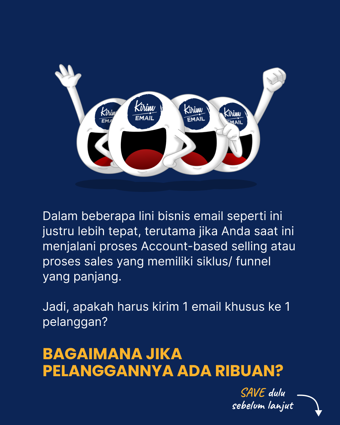 Email Marketing Tanpa Email Blast Malah Lebih Bagus? Part 2