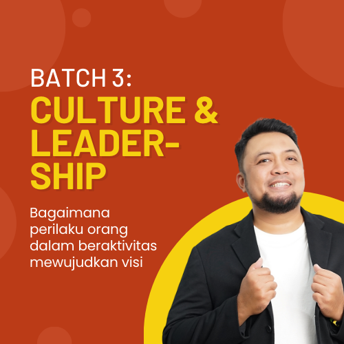 Batch 3: Culture & Leadership