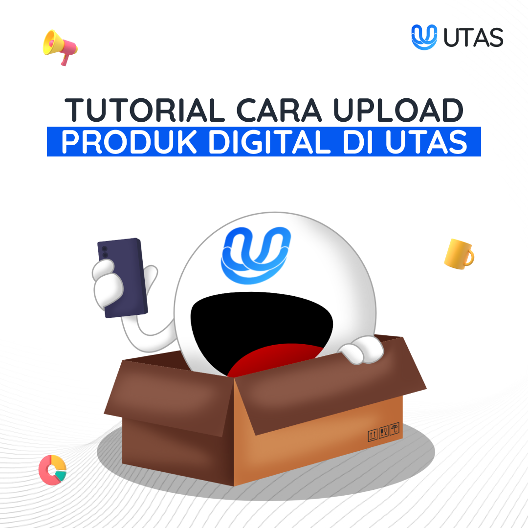 Cara Upload Produk Digital Di Utas