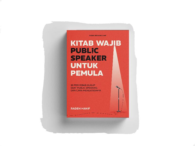 E Book Kitab Wajib Public Speaker Pemula : 30 Penyebab Gugup dan Cara Mengatasinya