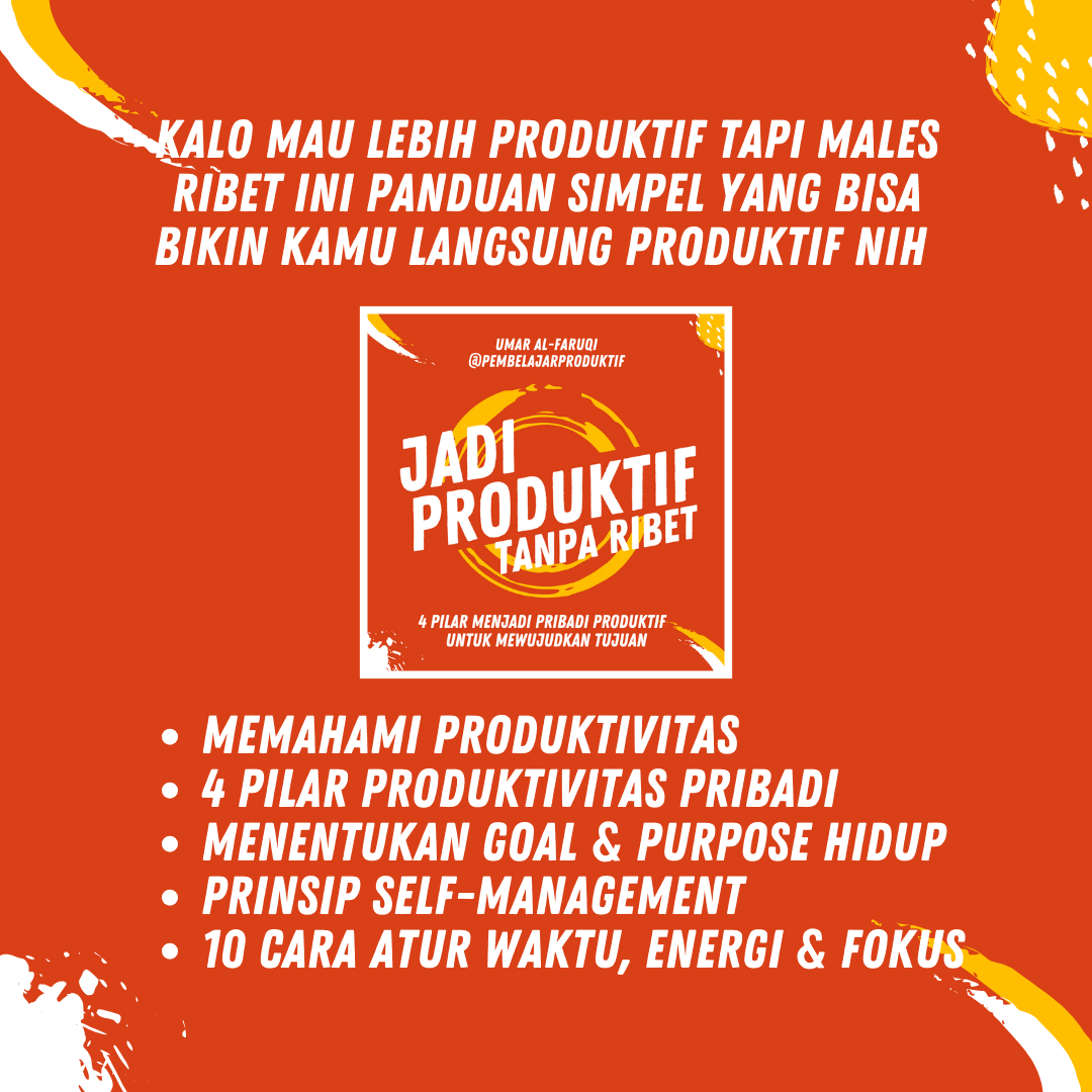 Produktif Plus: Strategi meningkatkan produktifitas untuk memaksimalkan potensi diri