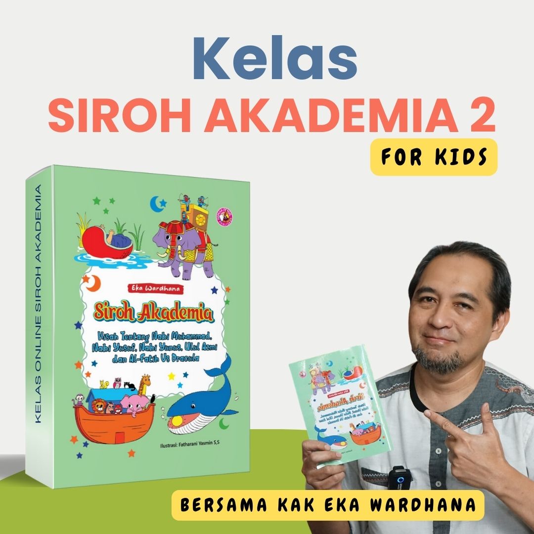 Kelas SIROH AKADEMIA 2