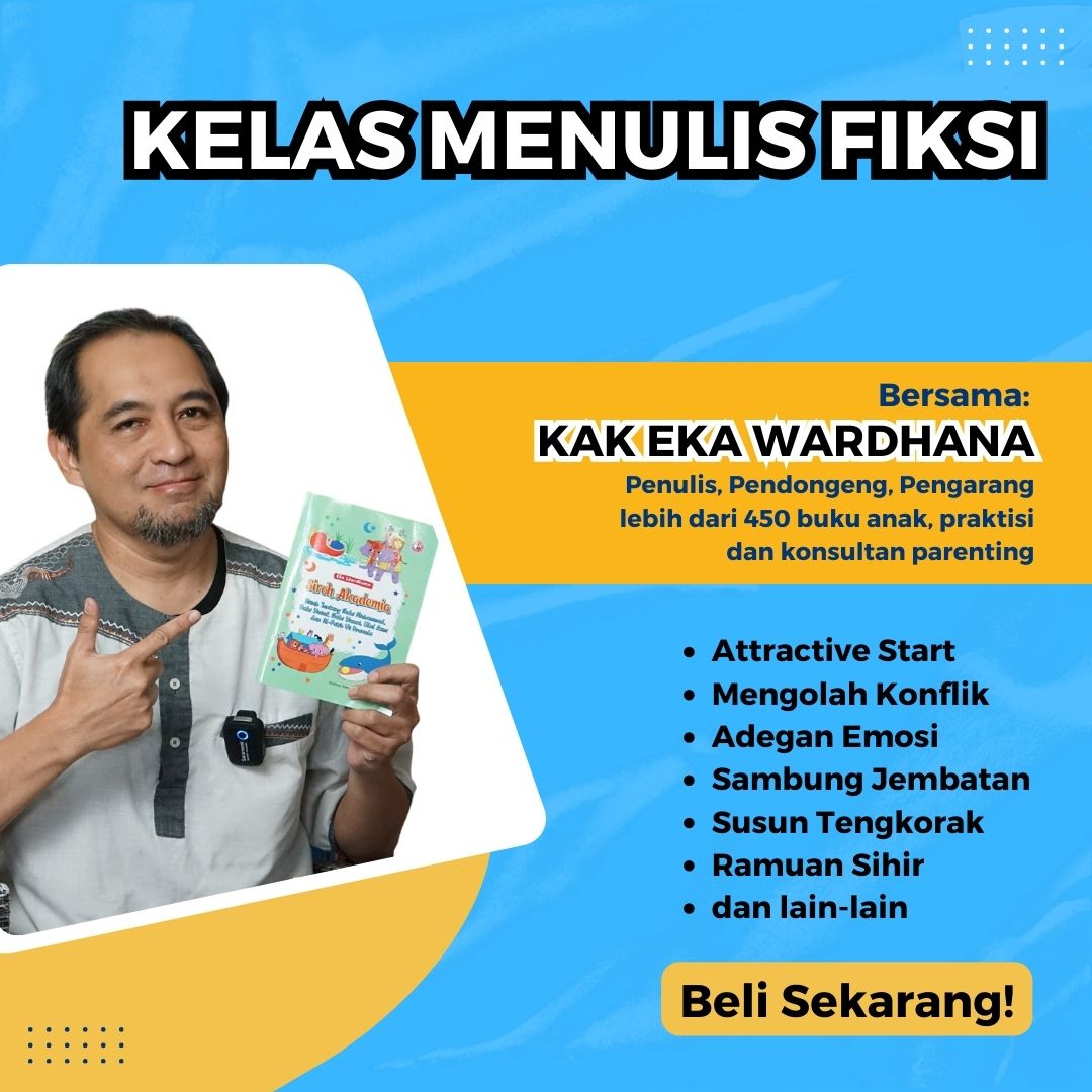 KELAS MENULIS FIKSI