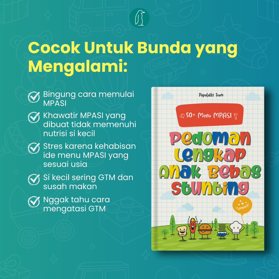 Bantu Bunda, MPASI Lebih Mudah, Si Kecil Lebih Lahap!