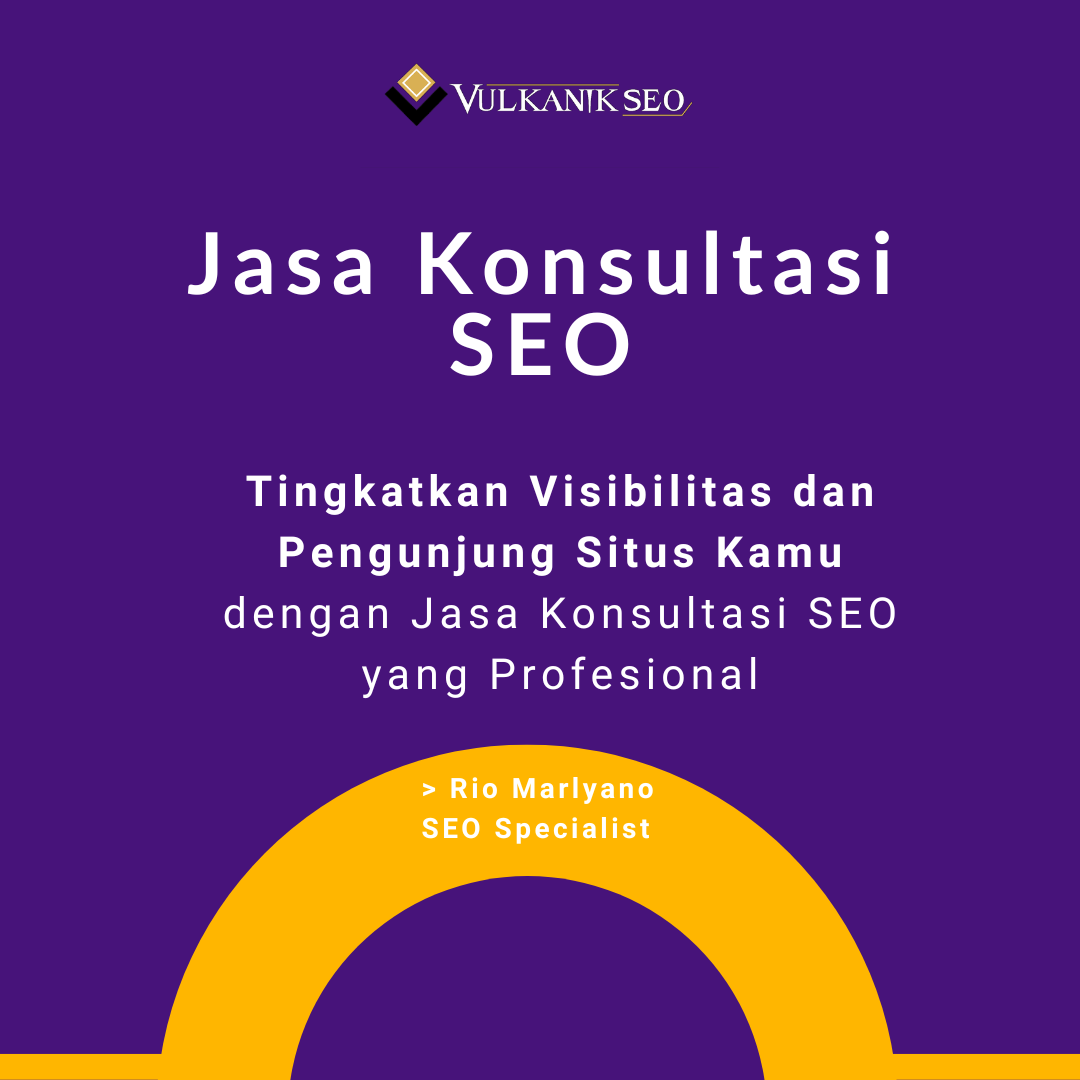 Jasa Konsultasi SEO Paket Terima Beres