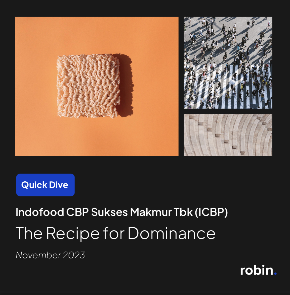 Quick Dive on ICBP : The Recipe for Dominance