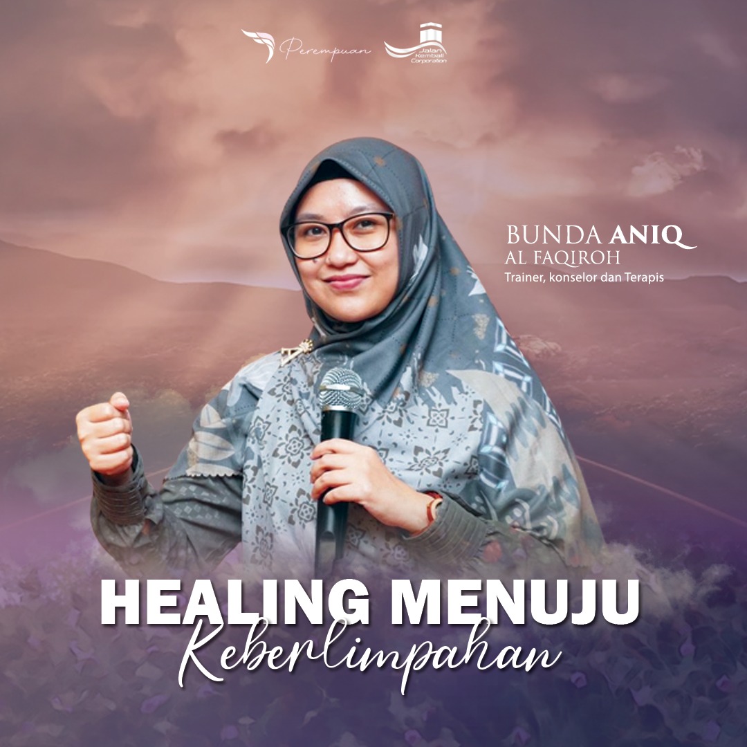 Healing Menuju Keberlimpahan