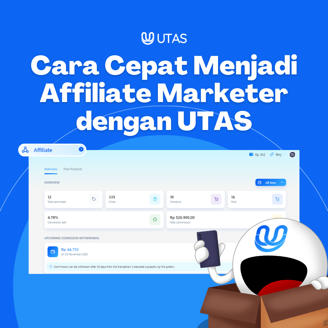 Cara Cepat Menjadi Affiliate Marketer dengan Utas