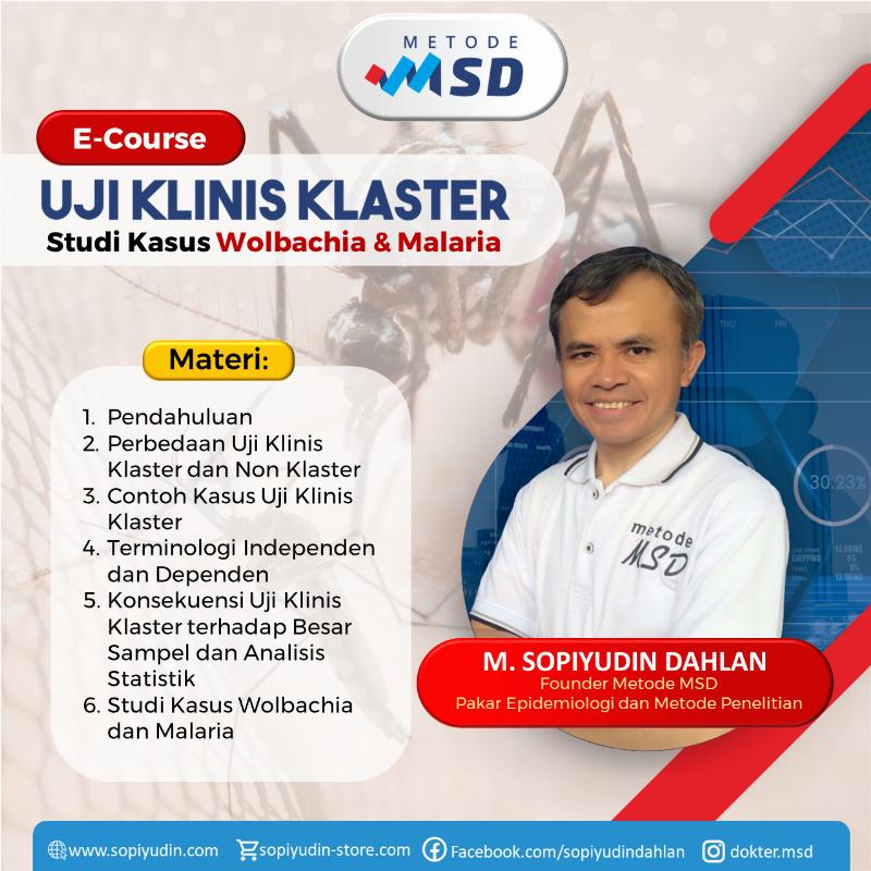 Uji Klinis Klaster : Studi Kasus Wolbachia dan Malaria