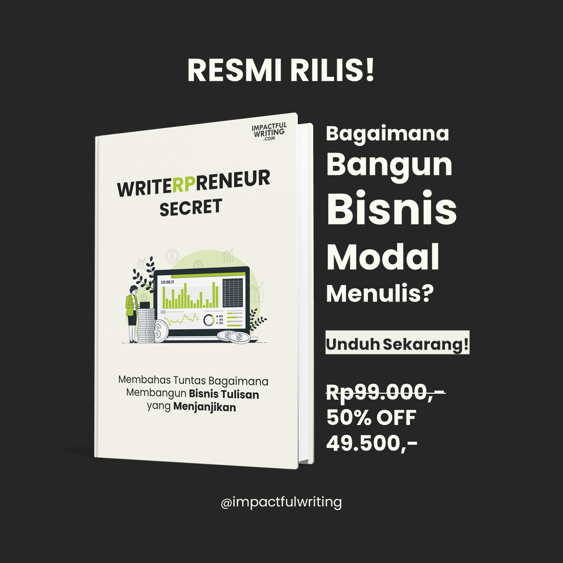 [Ebook] Writepreneur Secret - Bagaimana Membangun Bisnis Tulisan yang Menjanjikan?