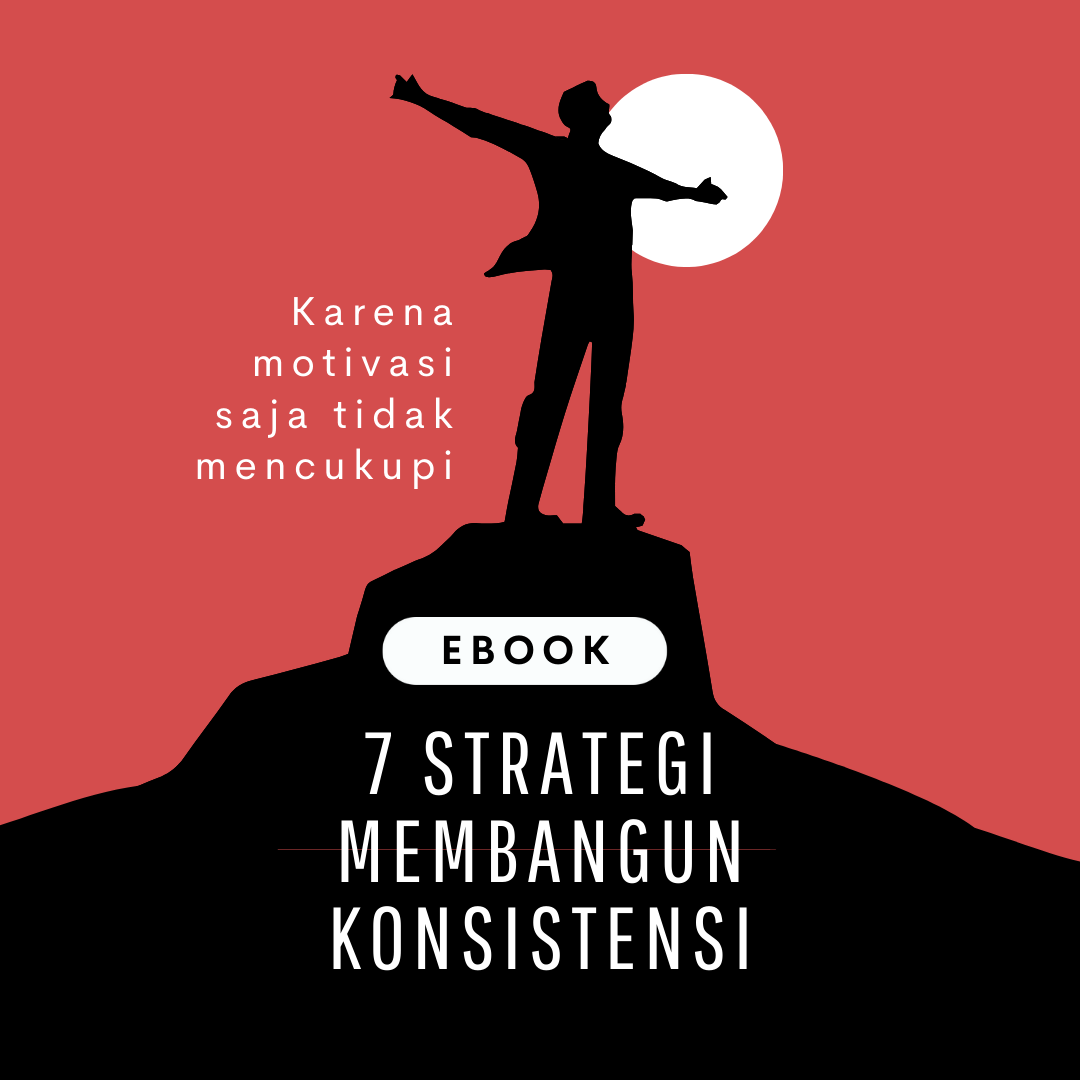 Ebook 7 Strategi Membangun Konsistensi