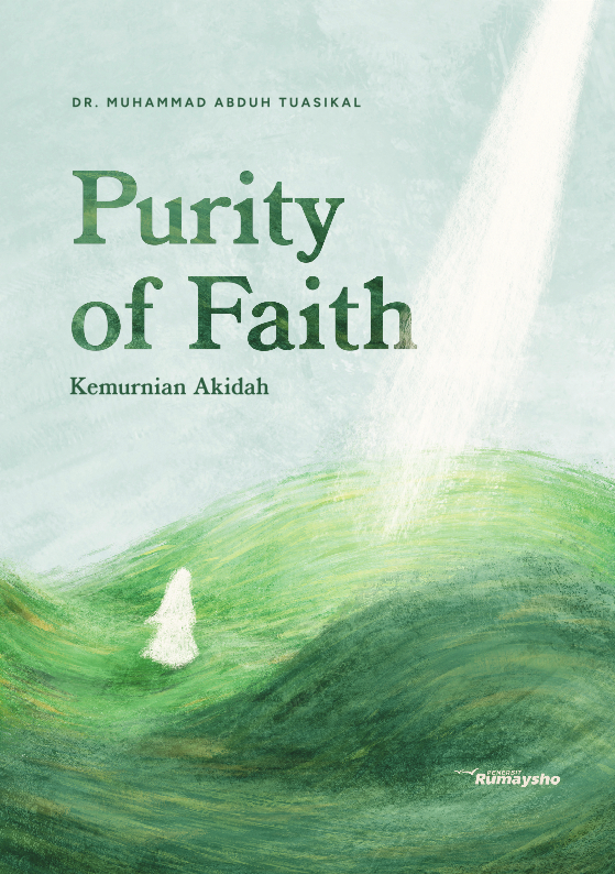 Purity of Faith (Kemurnian Akidah)