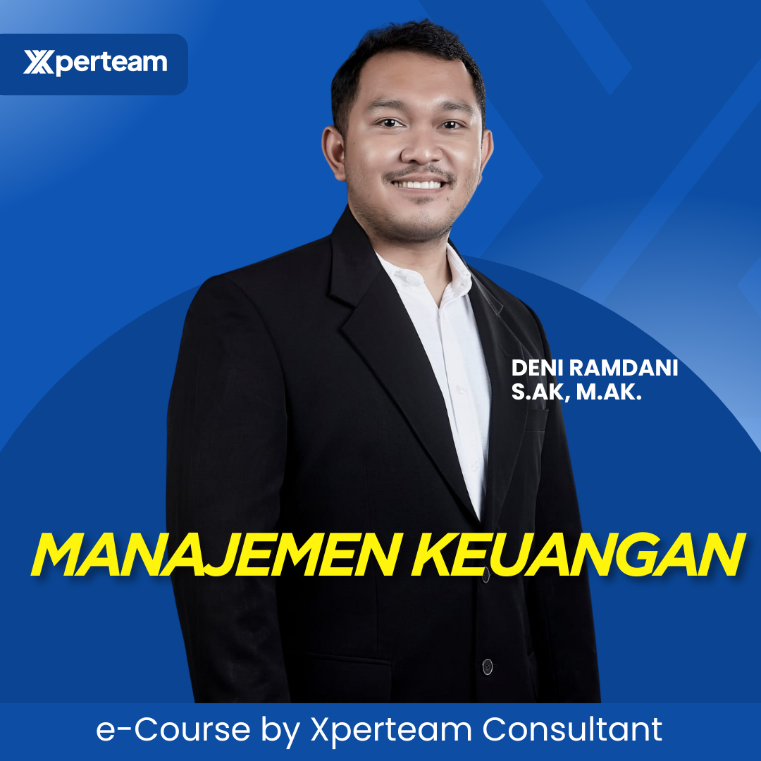 Manajemen Keuangan - Panduan lengkap mulai dari analisa, perancangan dan strategi keuangan 