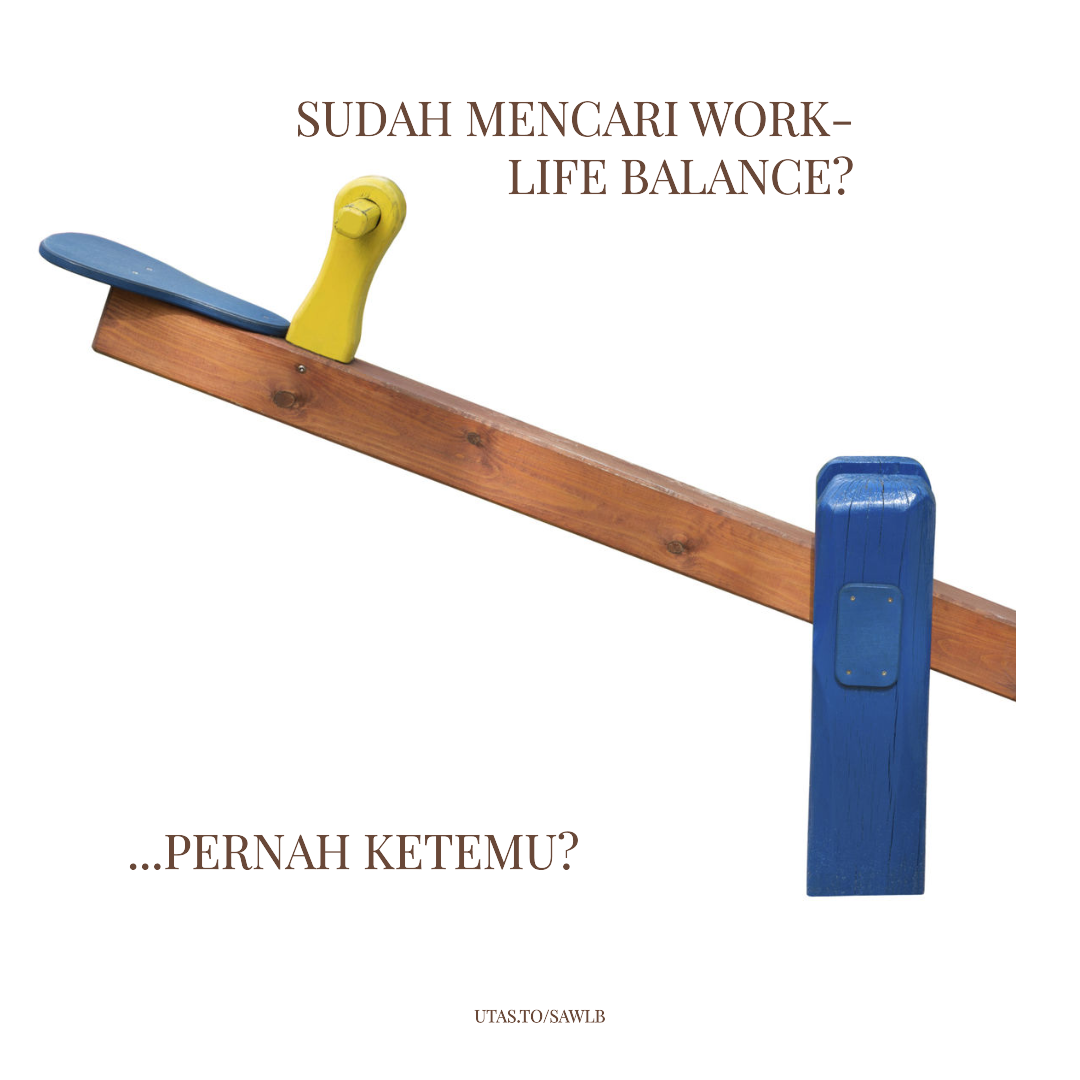 Strategi Anti Work-life Balance