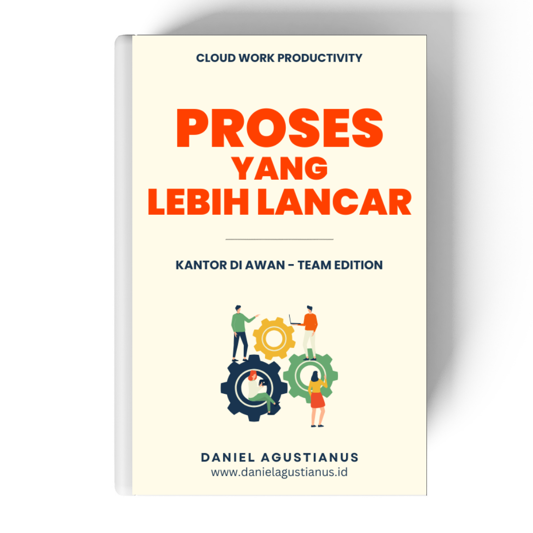 Proses yang Lebih Lancar