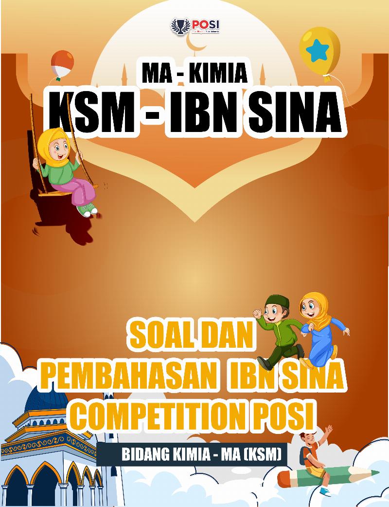 KIMIA MA - IBN SINA-COMPETITION 21 Agustus 2022