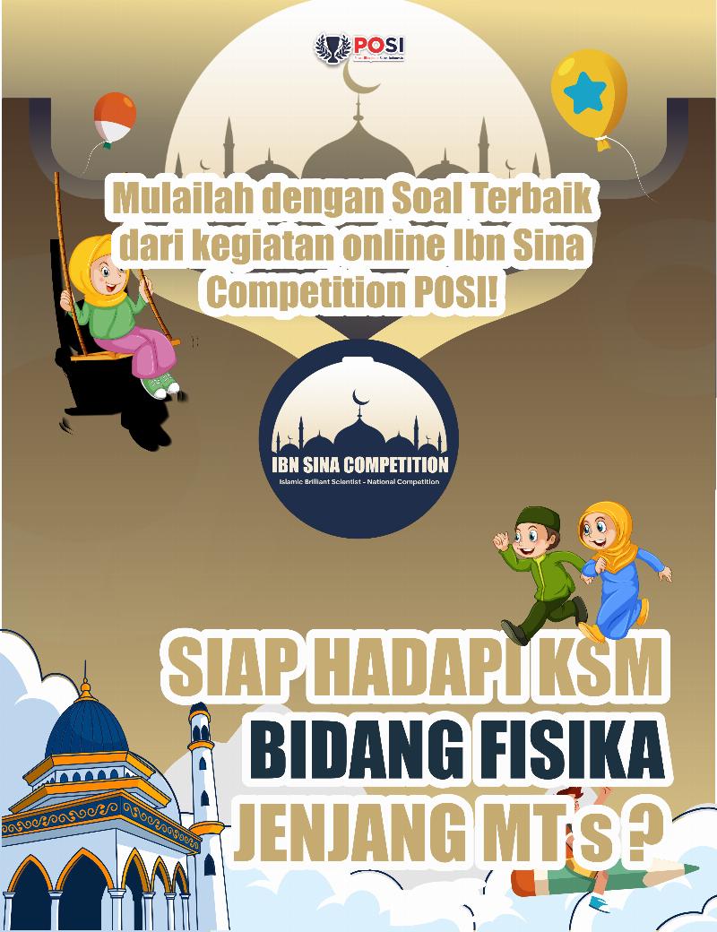 FISIKA MTs - IBN SINA-COMPETITION 21 Agustus 2022