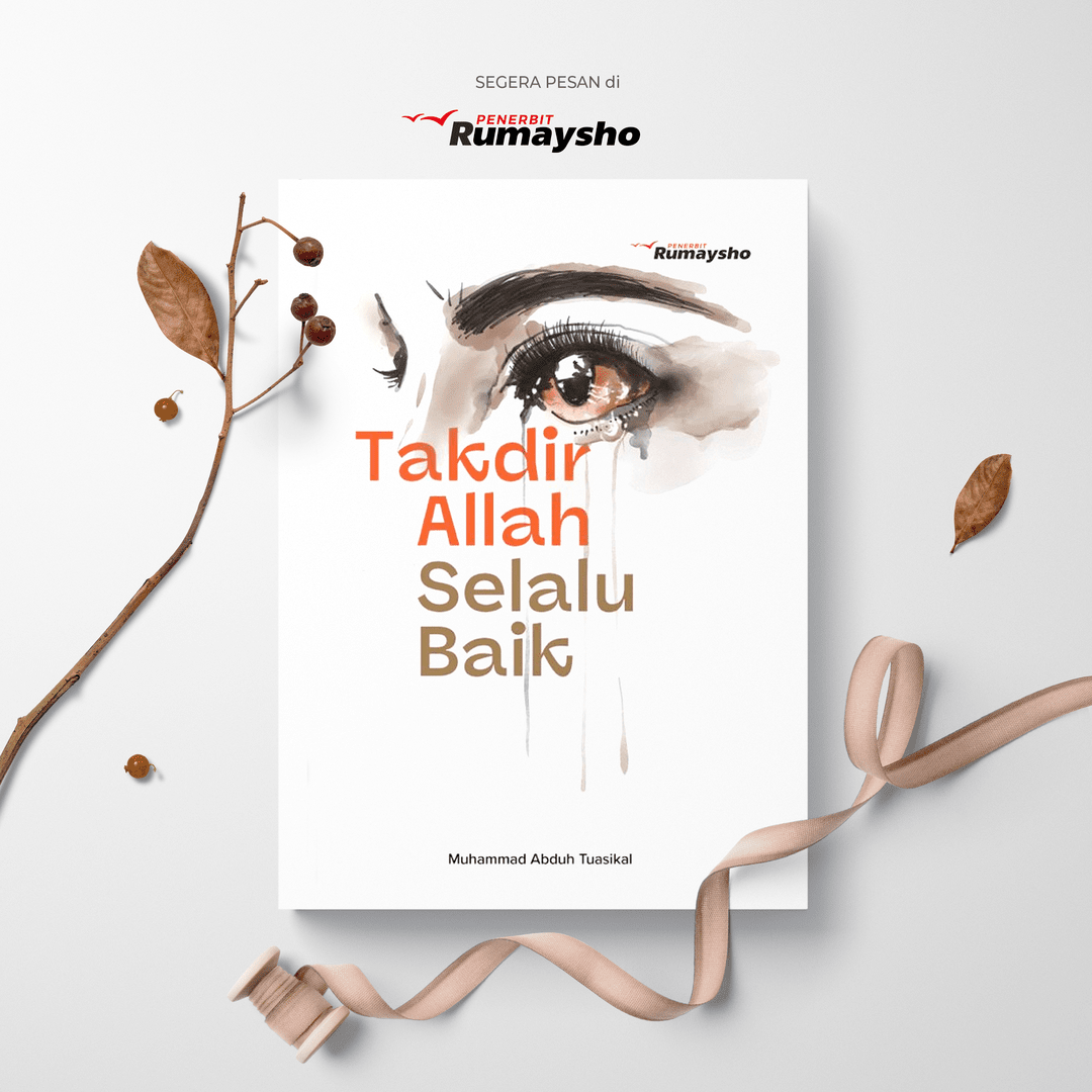 Paket Takdir Allah Selalu Baik