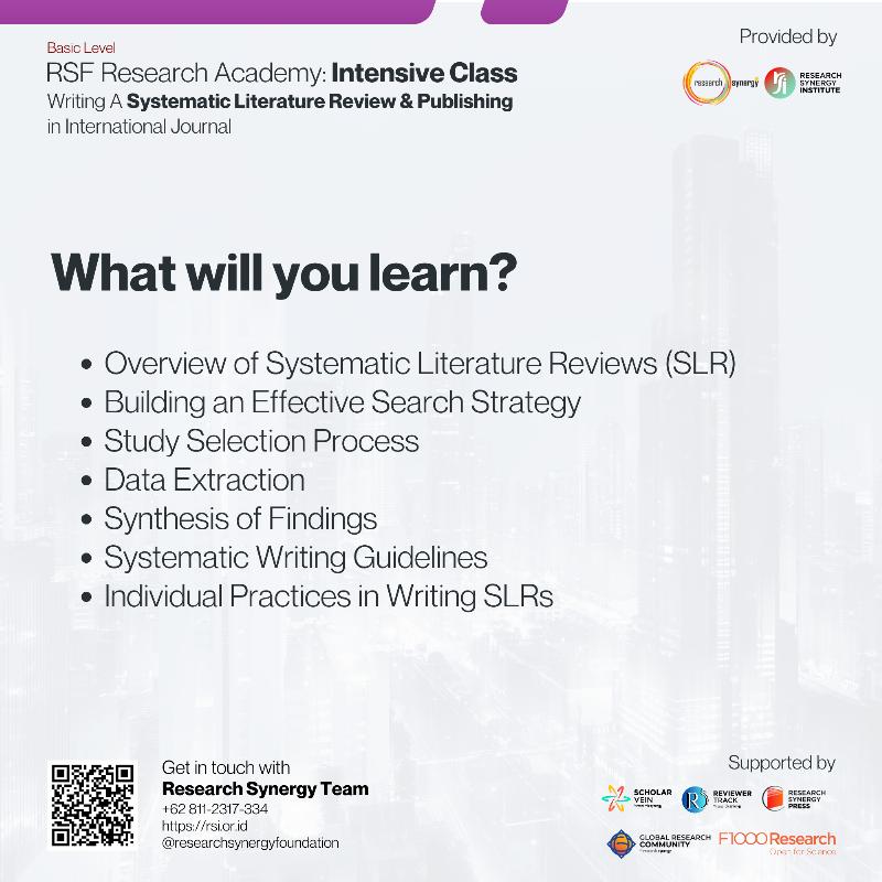 Intensive Class : Writing A Systematic Literature Review & Publishing in International Journal