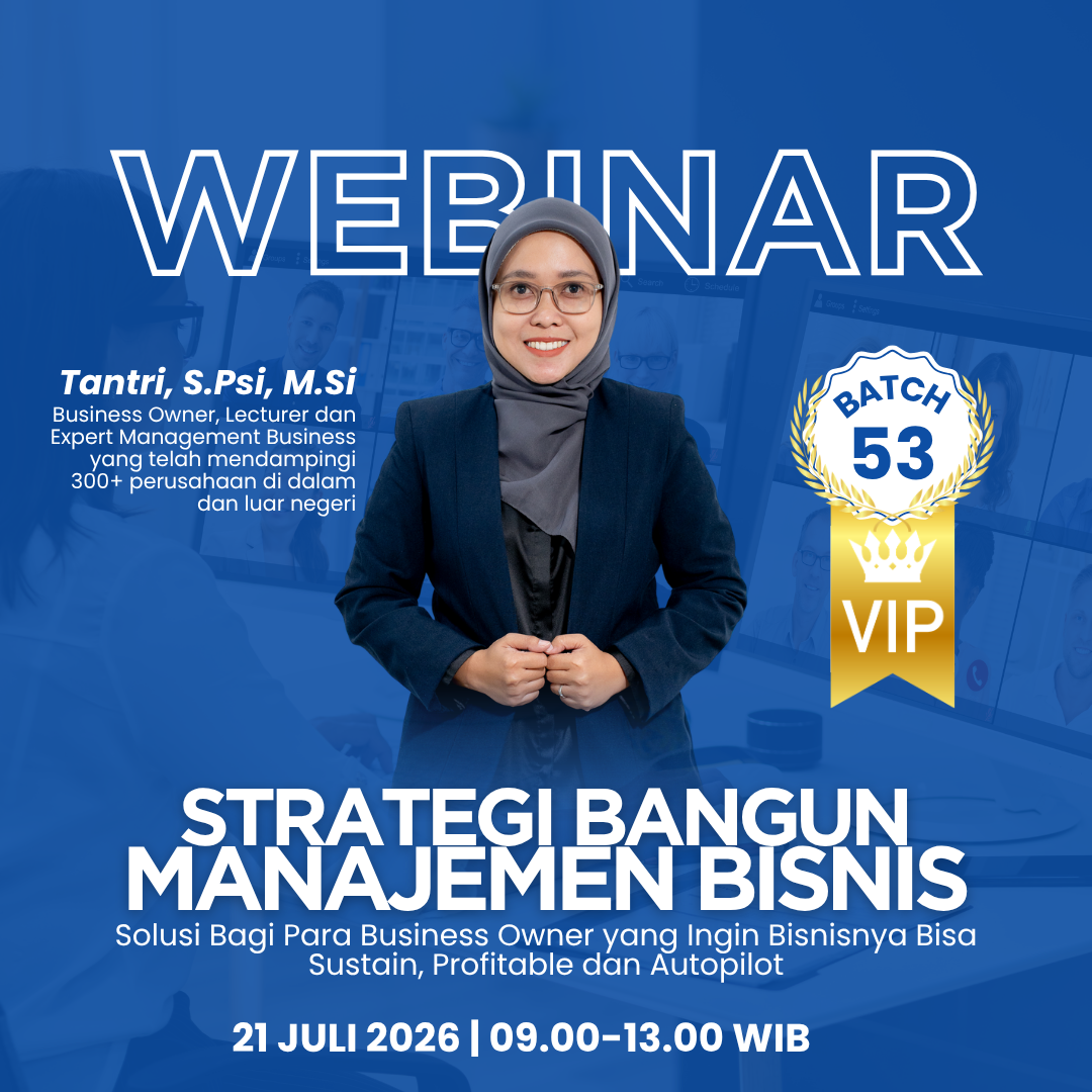 Webinar Strategi Bangun Manajemen Bisnis - BATCH 53 - VIP