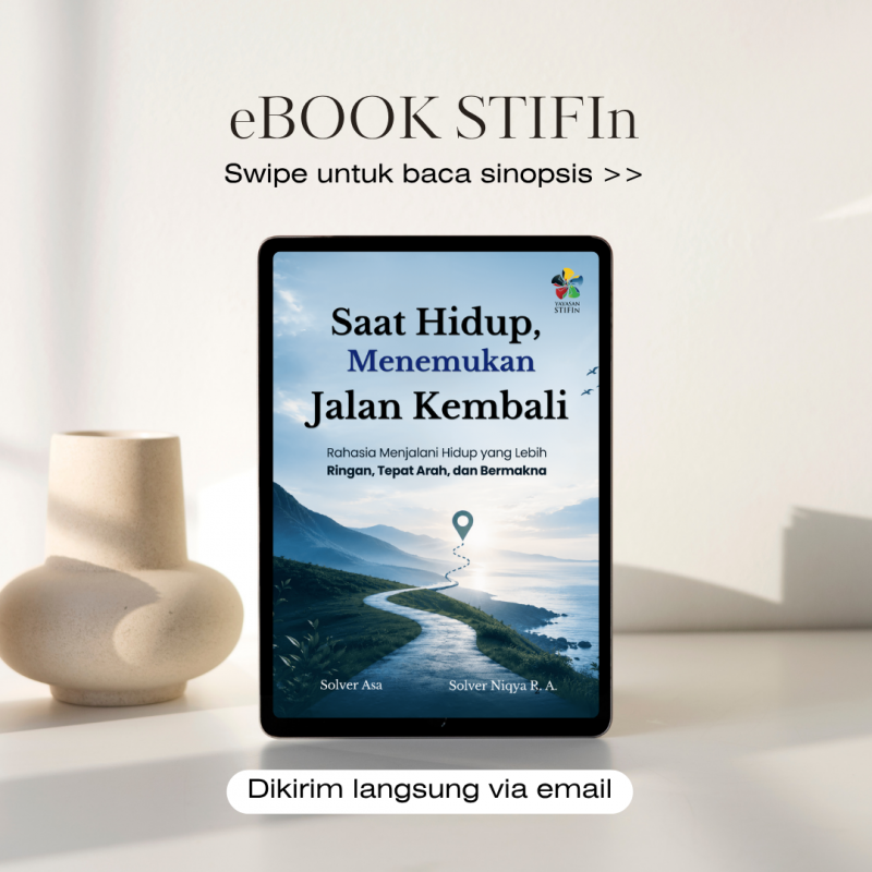 New! eBOOK : Saat Hidup, Menemukan Jalan Kembali (Rahasia Menjalani Hidup yang Lebih Ringan, Tepat Arah, dan Bermakna)