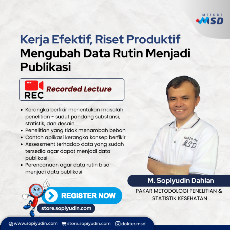 Kerja Efektif, Riset Produktif Mengubah Data Rutin Menjadi Publikasi