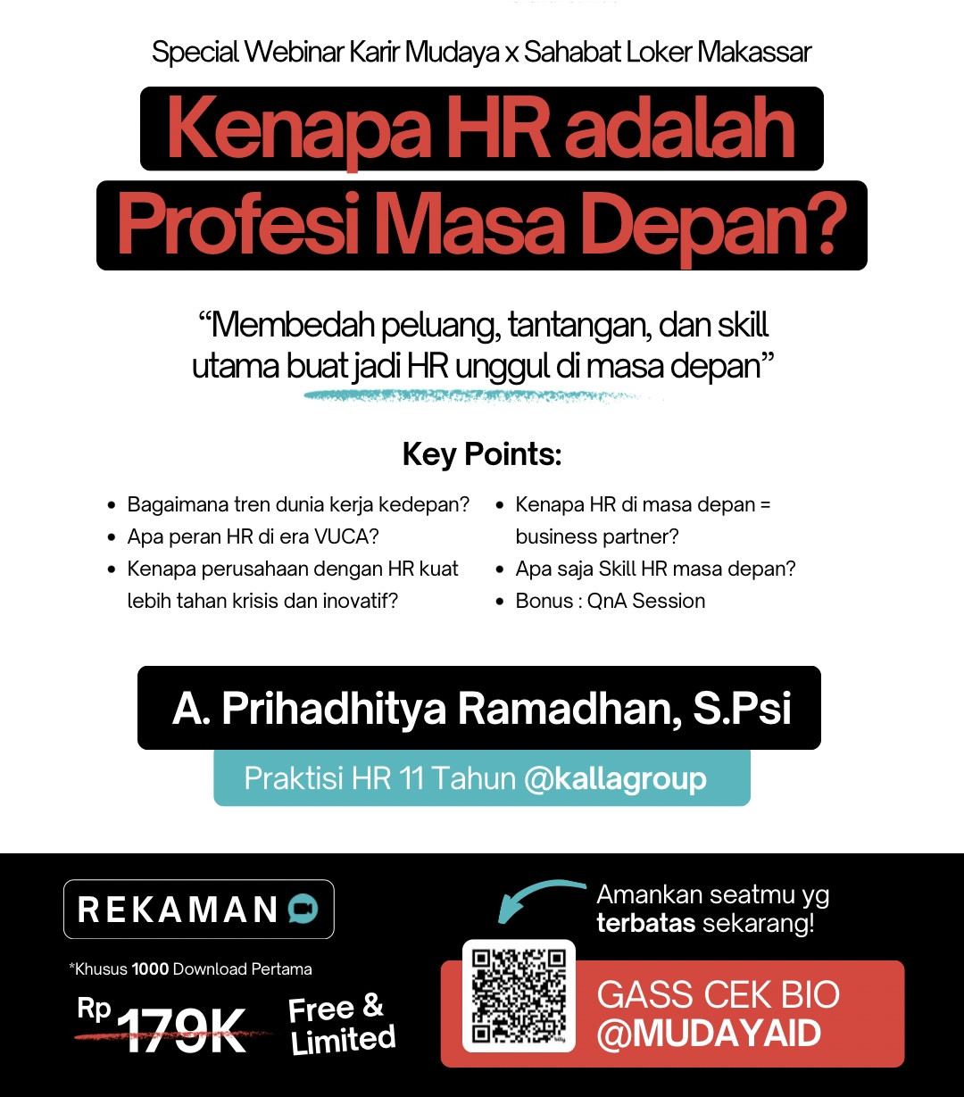 Webinar Karir HR #1 "Kenapa HR adalah Profesi Masa Depan?" | Bersama A. Prihaditya Ramadhan, S.Psi
