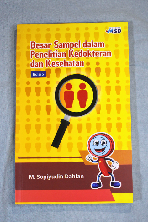 Besar Sampel dalam Penelitian Kedokteran dan Kesehatan